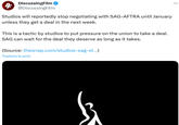 DiscussingFilm @DiscussingFilm 4 Studios will reportedly stop negotiating with SAG-AFTRA until January unless they get a deal in the next week. This is a tactic by studios to put pressure on the union to take a deal. SAG can wait for the deal they deserve as long as it takes. (Source: thewrap.com/studios-sag-st...) Traduire le post