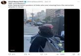 Viral News NYC @ViralNewsNYC . Oct 17 78th and Madison Kids ripping down posters of kids who are missing from the terrorists attacks in Israel. 0:10 873 1K ZUIA 1.7K ₁ 346K :