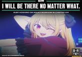 F633 I WILL BE THERE NO MATTER WHAT. RUBY HOSHINO ON AQUA'S BEDROOM IN CHAPTER 124 QUOTE VIA STRAWBERRY PROD B-R FOOTBALL V ifunny.co