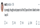 matt @mattxiv. 13h rip omegle, thoughts and prayers to all the 35 year old men i talked to when i was 14 44 749 10K il₁239K 口