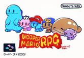 # RPG WOOPER MARIO ウーパーファミコン Wooptendo E 2023.11.17 SABA +
