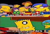 T BOOK NV + Say the line Apple We're adopting the RCS Standard M