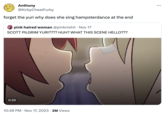 Anthony @KirbyCheatFurby forget the yuri why does she sing hampsterdance at the end pink haired woman @pinknishii . Nov 17 SCOTT PILGRIM YURI???? HUH? WHAT THIS SCENE HELLO??? 0:20 10:46 PM Nov 17, 2023 2M Views • M ...
