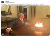 north @northOfnorth obsessed with biden's birthday cake. why does this go so hard ALT :