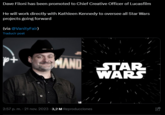 Dave Filoni has been promoted to Chief Creative Officer of Lucasfilm He will work directly with Kathleen Kennedy to oversee all Star Wars projects going forward (via @VanityFair) Traducir post MAND 2:57 p. m. - 21 nov. 2023-3,2 M Reproducciones STAR WARS ON