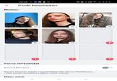 K Medien 20:29. Profil bearbeiten Smart Photos X X FOTO-OPTIONEN Über mich + X X + Smart Photos testet regelmäßig alle deine Profilfotos das beste schafft es ganz nach vorne. ||| 0.00 KB/S = 4 6 % X X + +