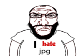 I hate jpg
