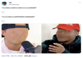 T9 @Thafnine "mmMmmMmmMmmmmMMM" "mmmMmmMfffMMMMMMM" 5:42 PM Nov 9, 2023 473.4K Views MER