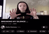 BREAKING MY SILENCE... 77k views 1y ago ...more Bella Ramsey 121k Like Share Download X Clip