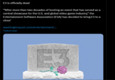 E3 is officially dead "After more than two decades of hosting an event that has served as a central showcase for the U.S. and global video game industry," the Entertainment Software Association (ESA) has decided to bring E3 to a close washingtonpost.com/entertainment/... Traducir post