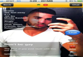 .. AT&T 3G Back Online 162 feet away 5¹11 165 lbs Middle Eastern Currently 3:29 - 201MB Single Looking for Chat, Dates, Friends, Networking, Relationship Don't be gay The kind of guy your mom said was out there. twitter.com/SpinaRoony 91% Chat Chat Favorite Block Report