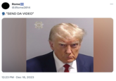 Rome @JRome2014 "SEND DA VIDEO" 12:23 PM Dec 18, 2023
