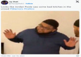 Jay Shah @TheJayShah3. Follow Looks like Jordan Poole saw some bad bitches in the crowd #Warriors #Celtics 10:43 PM. Jun 10, 2022 X ℗