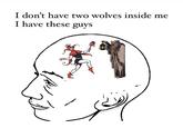 I don't have two wolves inside me I have these guys @magickmemes