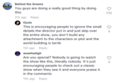 Behind the Greens You guys are doing a really good thing by doing this. 21h ago Reply Ozzie This is encouraging people to ignore the small details the director put in and just skip over the entire show, you don't build any attachment to the characters or plot and the world building is terrib 15h ago Reply wowitseligh Are you special? Nobody is going to watch the show like this, literally nobody. It's just encouraging people to check out a classic show when they see it and everyone praise it in the comments 10h ago Reply 195 9