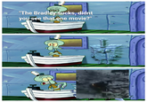 "The Bradley sucks, didnt you see that one movie?"