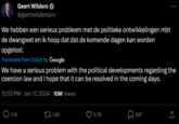 Geert Wilders @geertwilderspvv We hebben een serieus probleem met de politieke ontwikkelingen mbt de dwangwet en ik hoop dat dat de komende dagen kan worden opgelost. Translated from Dutch by Google We have a serious problem with the political developments regarding the coercion law and I hope that it can be resolved in the coming days. 12:53 PM Jan 17, 2024 10M Views 1.1K 1.6K 6.7K : 587 (→