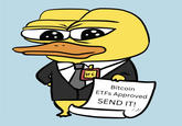 SEC Bitcoin ETFs Approved SEND IT! /))