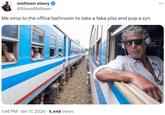 midtown stewy @StewyMidtown Me omw to the office bathroom to take a fake piss and pop a zyn 1:46 PM Jan 17, 2024 5,448 Views :
