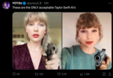 YOTSU @yotsu2_0 13h These are the ONLY acceptable Taylor Swift Al's 62 125 5.7K ₁1.2M ... 口企