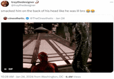 troythedesigner @troythedesigner smacked him on the back of his head like he was lil bro 18 cinesthetic. @TheCinesthetic - Jan 24 II GIF R 11 10:28 AM Jan 24, 2024 from Washington, DC 6.4M Views ...