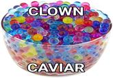 CLOWN CAVIAR