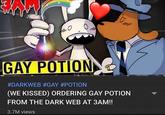 GAY POTION رورت #DARKWEB #GAY #POTION (WE KISSED) ORDERING GAY POTION FROM THE DARK WEB AT 3AM!! 3.7M views