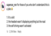 Cybertruck Apple Vision Pro video is fake confirmed supercar_ron For those of you who don't understand this is a joke 1: it's a skit 2: the headset wasn't displaying anything but the road 3: the self driving wasn't activated 1d 2,154 likes Reply