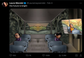 Laura Wendel @Lauramaywendel. Feb 4 the future is bright 100 17 7K 106K ₁5.9M 口企