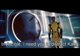 Invincible, I need you to distract Kang