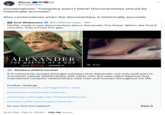 Slazac @TrueSlazac ( Conservatives: "Cleopatra wasn't black! Documentaries should be historically accurate!" Also conservatives when the documentary is historically accurate: End Wokeness @EndWokeness. 19h Netflix made a new documentary about Alexander The Great. Within the first 8 minutes, they turned him gay. A NETFLIX DOCUMENTARY SERIES ALEXANDER THE MAKING OF A GOD ONLY ON NETFLIX | JANUARY 31 Further reading: Readers added context It is commonly accept amongst scholars that Alexander not only took part in aromantic sexual relationships with other men but was infact bisexual and maintained romantic relationships with men and women throughout his life. museums.cam.ac.uk/magic/who-love... johndclare.net/Ancient History... II 0:11 penelope.uchicago.edu/Thayer/E/Roman... perseus.tufts.edu/hopper/text?do... Do you find this helpful? 8:18 PM Feb 5, 2024 140.4K Views Rate it :