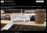 Chris Bakke @ChrisJBakke Costco is so frustrating. PASTRIES Every time I go in for a $1.50 hot dog combo, they upsell me on the $26,999.99 Macallan. 31635 GRGICH HILLS MERLOT ● CO NAPA VALLEY 750ML This is a Cabernet lover's Merk It's bright sta RATINGS ON RECENT VINTAGES 2012 NO RATING AVAILABLE herries, cherries, and black pepper with a revety th fel make you ask for more The wine forms and rant acidity create the perfect partner with beel X 29.99 KIRI 1210190 MACALLAN 1948 FINE & BARE COLLECTION SCOTLAND 750 ML • Pick up at Register 26999.99 BAKE Y 12:49 PM Mar 30, 2023 842.3K Views CAKE Subscribe PLE: MACALLAN 1948 Lash Wikily