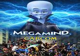 MEGAMIND VS CAPCOM