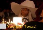 Yeehaa, Texas!