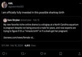 KML @giveemKell83 i am officially fully invested in this possible sharkray birth Sam Stryker @sbstryker Feb 15 My new favorite niche online drama is a stingray at a North Carolina aquarium is pregnant despite not being around a male for years, and now experts are trying to figure if it's a "miracle birth" or if a shark got her pregnant: cbsnews.com/news/female-st.. 9:11 AM Feb 16, 2024 4,813 Views 3 271 26 K : (→
