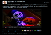 Big hater of EEEDIOTS! @nimepeino 8 "OH MY RETRO!!! Are those N64 graphics!!!! Are those polygonal shapes like the games from the childhood i'll never go back into!!!! WOWIE ZOWIE TAKE MY GOLD GENTLEMAN" NECRO-NANCY 64: Spooky House REPLIES RETWEETS 3 5 FAVORITES 49 5:10 am - Feb 12, 2024 Twitter for Android 20:12 www Follow HEAR