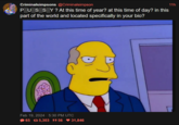 Criminalsimpsons @Criminalsimpson P----? At this time of year? at this time of day? in this part of the world and located specifically in your bio? Feb 19, 2024 5:30 PM UTC 65 5,303 55 56 ♥ 31,846 11h