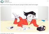 Xei → @Lighterium Businessman Does His work Lying On Bed Like Schoolgirl 11:59 PM - Dec 11, 2021 ...