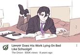 Ø Lawyer Does His Work Lying On Bed Like Schoolgirl The Onion 800K views 8 years ago ⠀