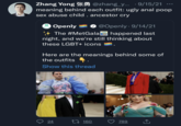 Zhang Yong @zhang_y... 9/15/21 meaning behind each outfit: ugly a--- poop sex abuse child. ancestor cry Openly @Openly 9/14/21 The #MetGala happened last night, and we're still thinking about these LGBT+ icons Openly Here are the meanings behind some of the outfits Show this thread 24 160 ● 789 ●●●