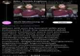 Rita, Tumblr Fugitive @mAD_h0....1d literally too much for tumblr to handle 5 MIC 1722 Matt Mullenweg @photomatt 179 2.2K Follow Replying to @mAD_hOPZ When will you be honest with your followers? That the repeated adult content violations were not pictures like this, but likely ones on your other accounts (actual names): irishbigcockgirl, burgerfootjob, furryvore-burps, bredstrogen, cumburp, doggirlballsack, hungqueen, bigtittycockgf, bigcocktittygf, girltaint, muskmommy, girlballsack, showersharts, sapiosexual-breeder, catgirlhairball, catgirlcondom, catgirlcumsock, catgirlballsack, cumspangler 12:45 22 Feb 24 · 2,404 Views