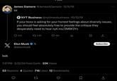 X kek James Damore @JamesADamore 12/5/19 lol NYT Business @nytimesbusiness 10/12/19 If your boss is asking for your honest feelings about diversity issues, you should feel absolutely free to provide the critique they desperately need to hear nyti.ms/2M6K3Yc 245 13.6K Elon Musk X @elonmusk 18K 7:37 PM 2/22/24 From Earth 22K Views 53 Reposts 4 Quotes 716 Likes 12 Bookmarks 22 3 la 口 Subscribe ←] 企