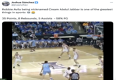 Joshua Sánchez @jnsanchez 35 Points, 8 Rebounds, 5 Assists -58% FG chez Robbie Avila being nicknamed Cream Abdul Jabbar is one of the greatest things in sports : 21 ...