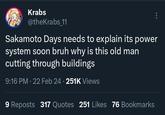 Krabs @theKrabs_11 Sakamoto Days needs to explain its power system soon bruh why is this old man cutting through buildings 9:16 PM. 22 Feb 24 · 251K Views 9 Reposts 317 Quotes 251 Likes 76 Bookmarks