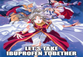 LET'S TAKE IBUPROFEN TOBETHER