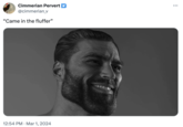 Cimmerian Pervert @cimmerian_v "Came in the fluffer" 12:54 PM Mar 1, 2024 . :