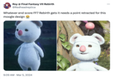 Roy @ Final Fantasy VII Rebirth @Redhead replica Whatever end score FF7 Rebirth gets it needs a point retracted for this moogle design 9:09 AM Mar 5, 2024 . :