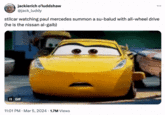 jackierích o'luddshaw @jack_luddy stilcar watching paul mercedes summon a su-balud with all-wheel drive (he is the nissan al-gaib) II GIF 11:01 PM - Mar 5, 2024. 1.7M Views