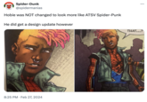 Spider-Dunk @spidermanias Hobie was NOT changed to look more like ATSV Spider-Punk He did get a design update however 8:25 PM Feb 27, 2024 ... THAT...?