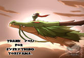 THANK YOU FOR EVERYTHING TORIYAMA.